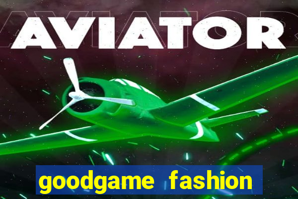 goodgame fashion click jogos